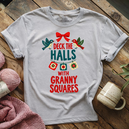 DECK THE HALLS WITH GRANNY SQUARES T-shirt