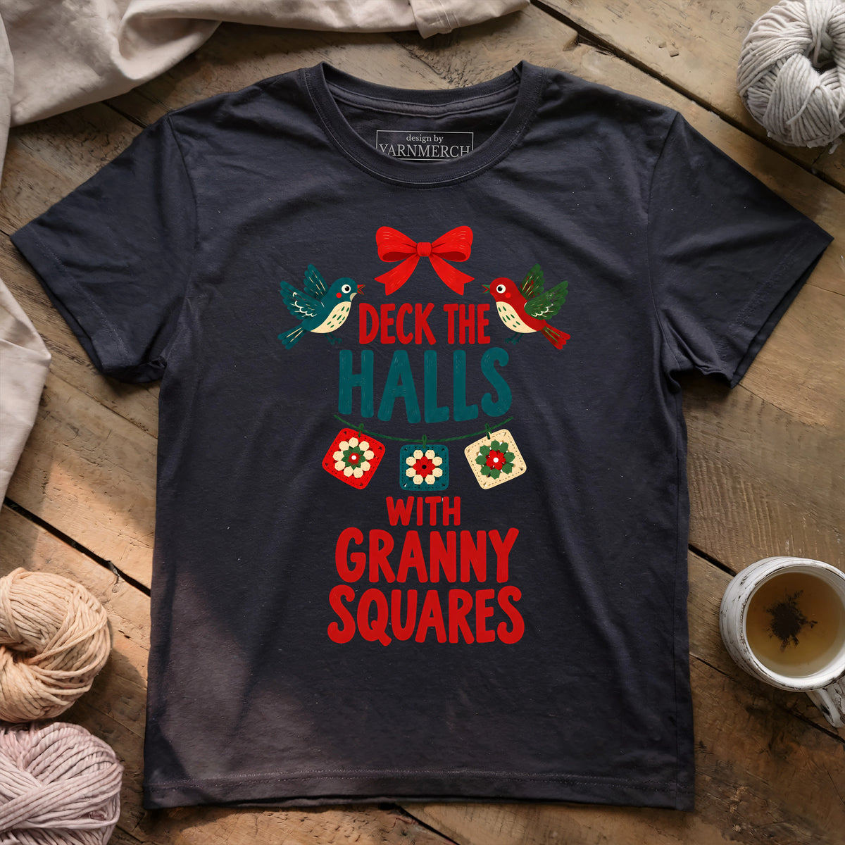 DECK THE HALLS WITH GRANNY SQUARES T-shirt