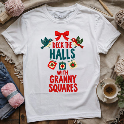 DECK THE HALLS WITH GRANNY SQUARES T-shirt