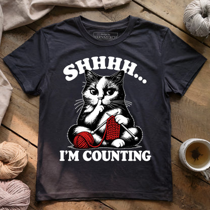 Shhh... I'm Counting T-shirt