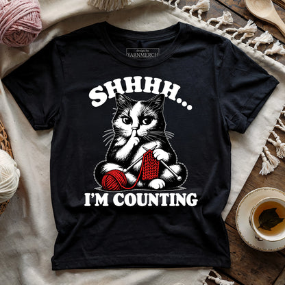 Shhh... I'm Counting T-shirt