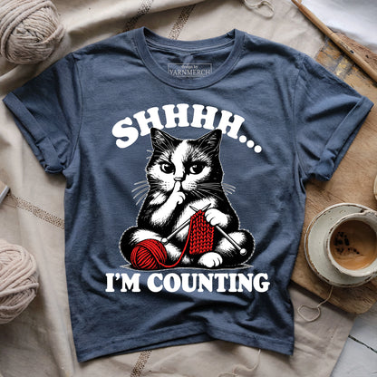 Shhh... I'm Counting T-shirt