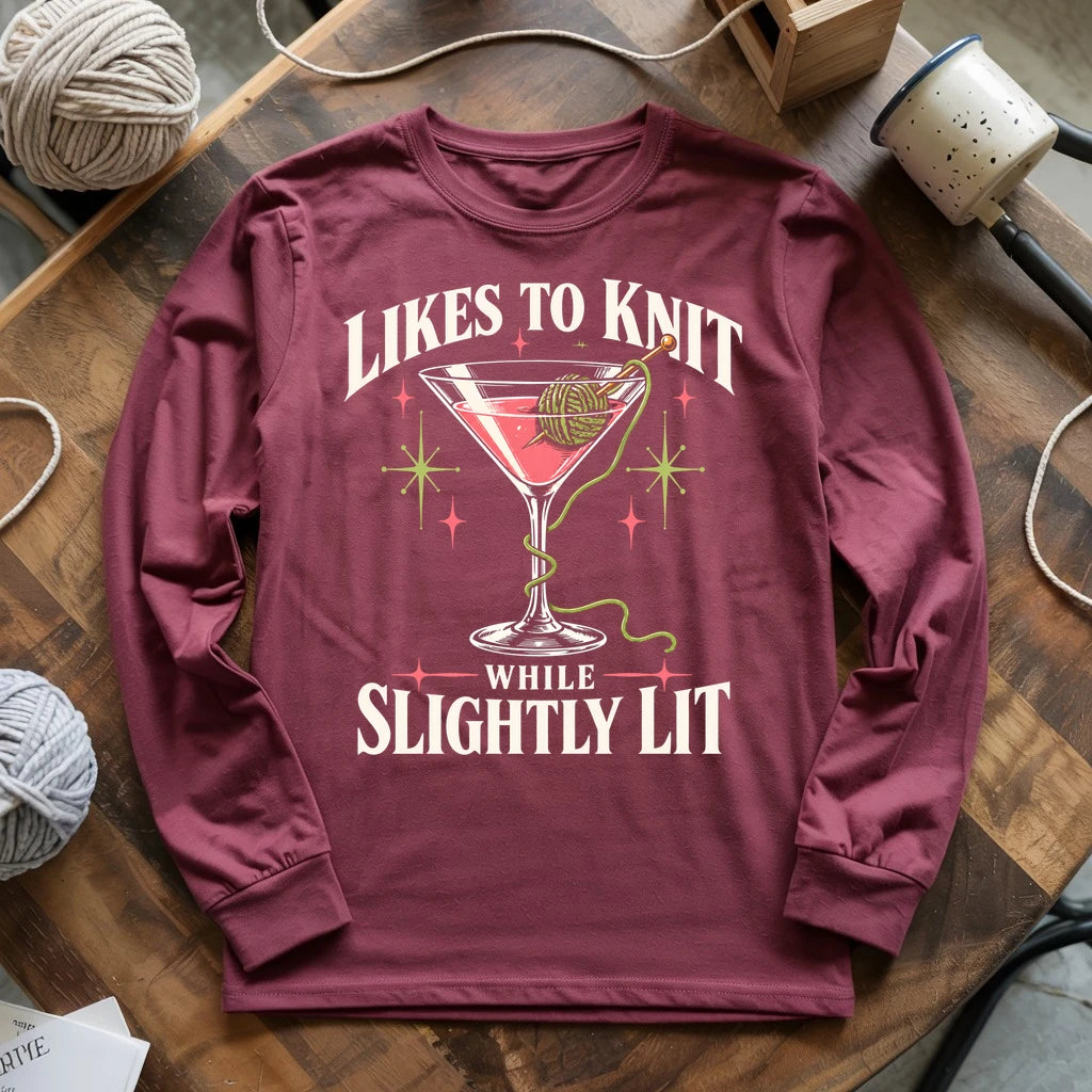 Likes To Knit While Slightly Lit Long Sleeve T-shirt