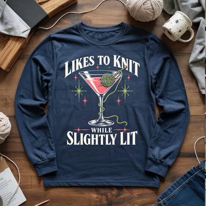 Likes To Knit While Slightly Lit Long Sleeve T-shirt