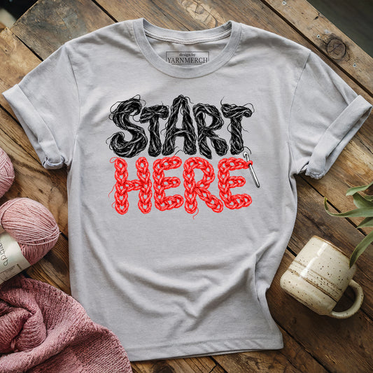 Start Here T-shirt