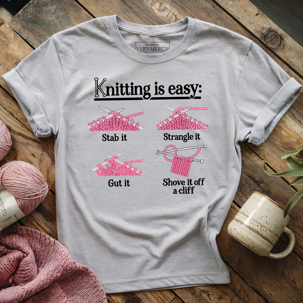 Knitting Is Easy T-shirt