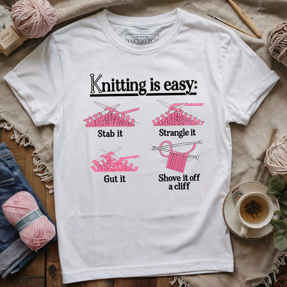 Knitting Is Easy T-shirt
