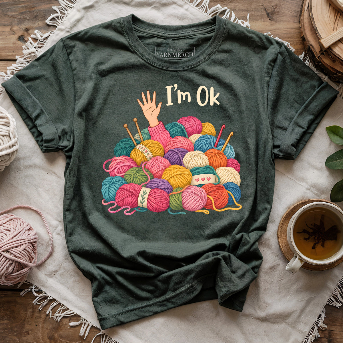 I'm OK Yarn Stash T-shirt