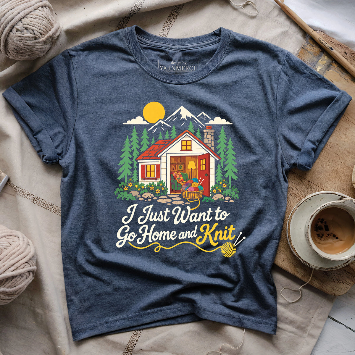 I Just Want To Go Home and Knit T-shirt