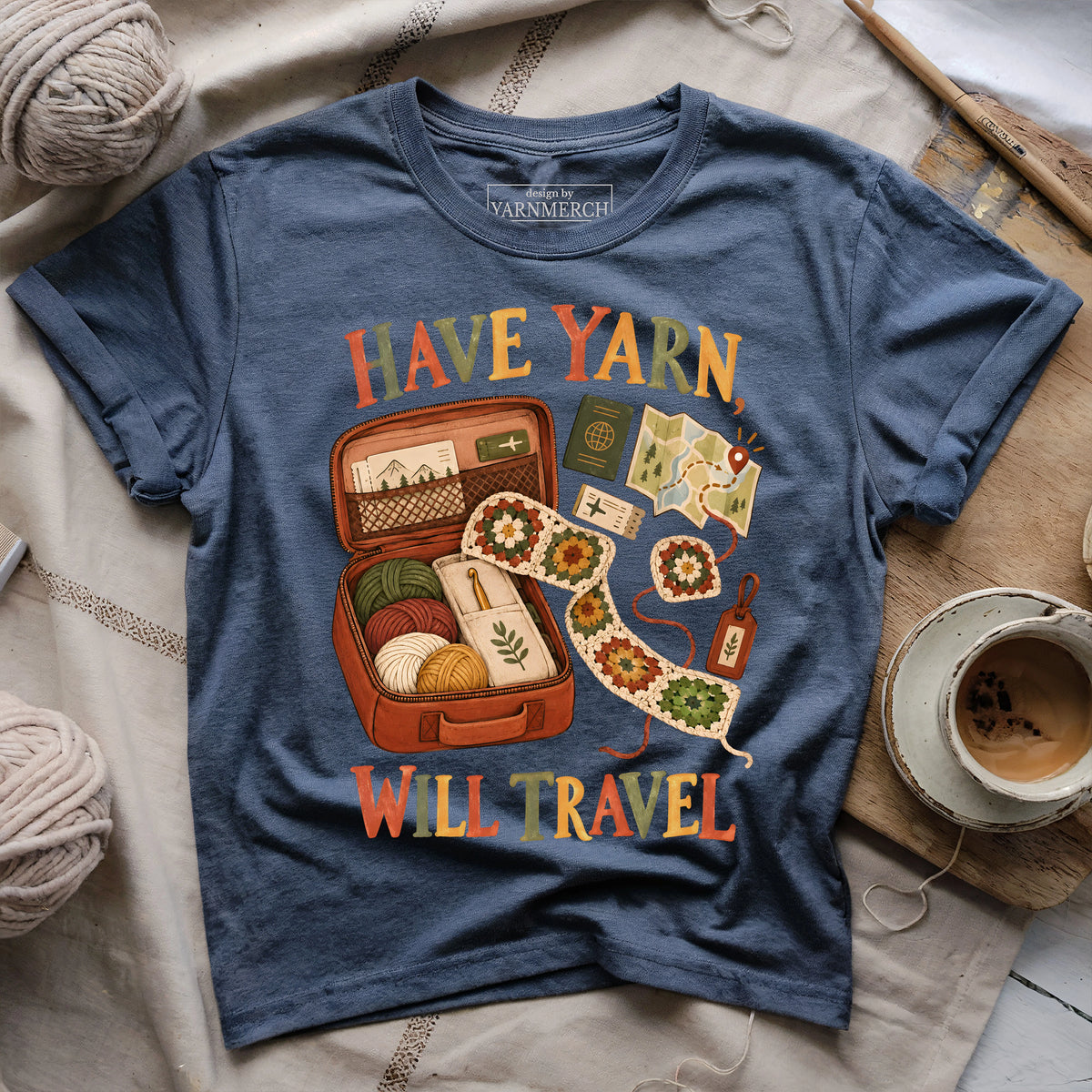 Have Yarn, Will Travel T-shirt