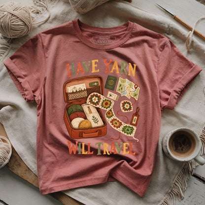 Have Yarn, Will Travel T-shirt
