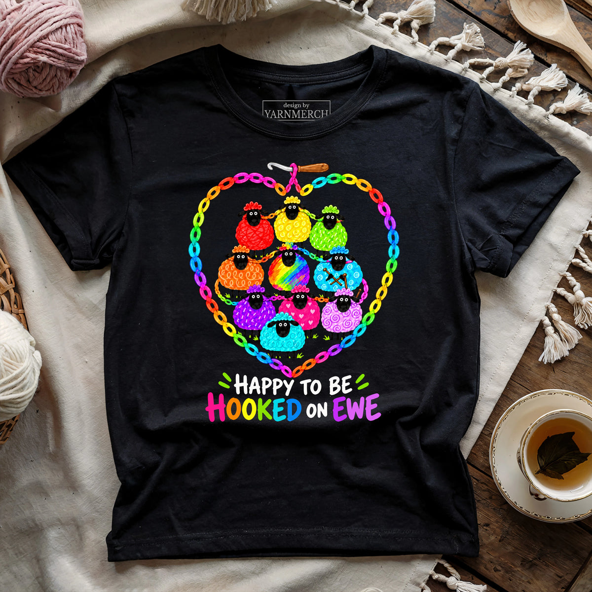 Happy to Be Hooked on Ewe T-shirt