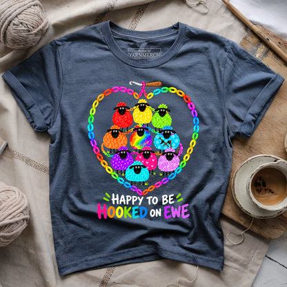 Happy to Be Hooked on Ewe T-shirt