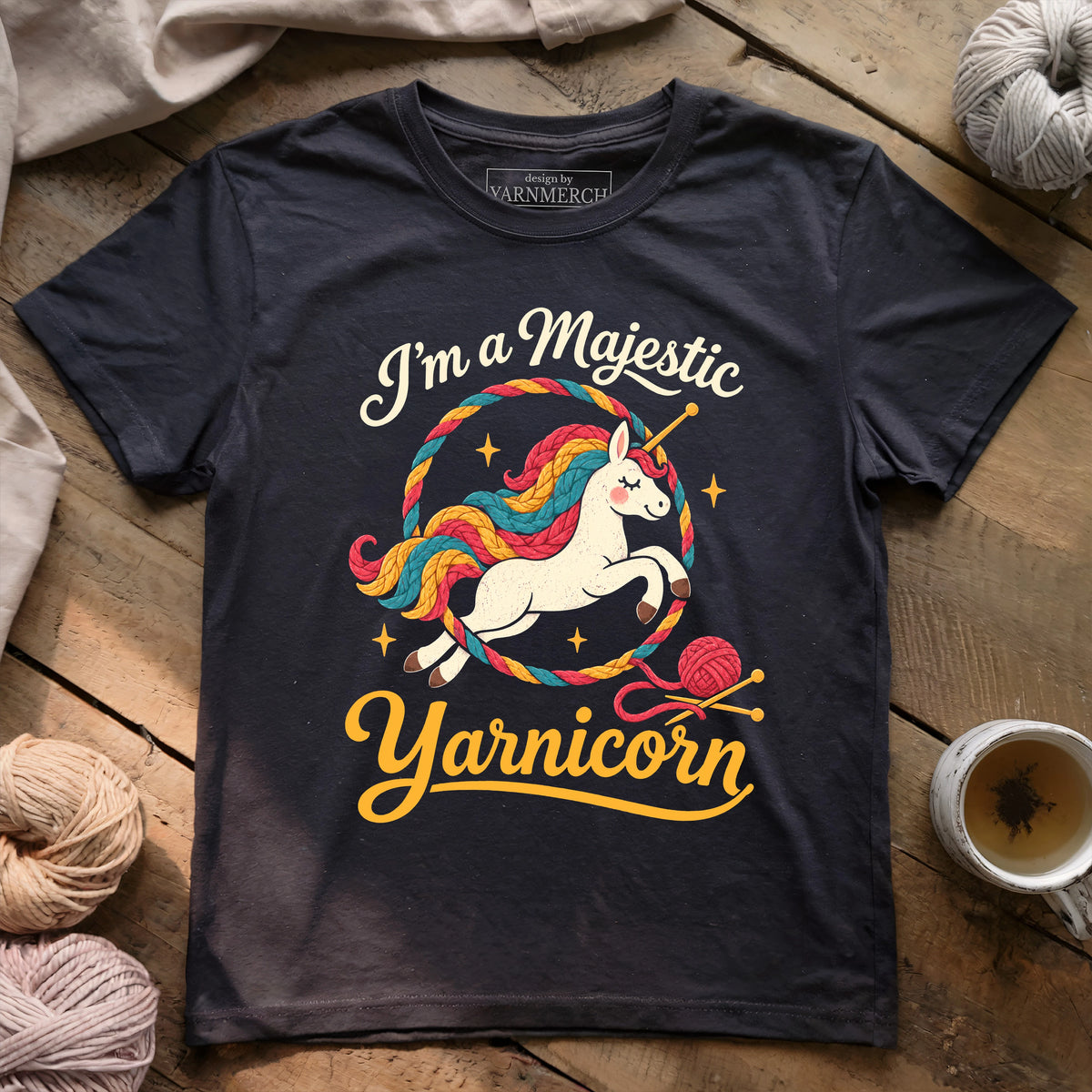 I’M A MAJESTIC YARNICORN T-shirt