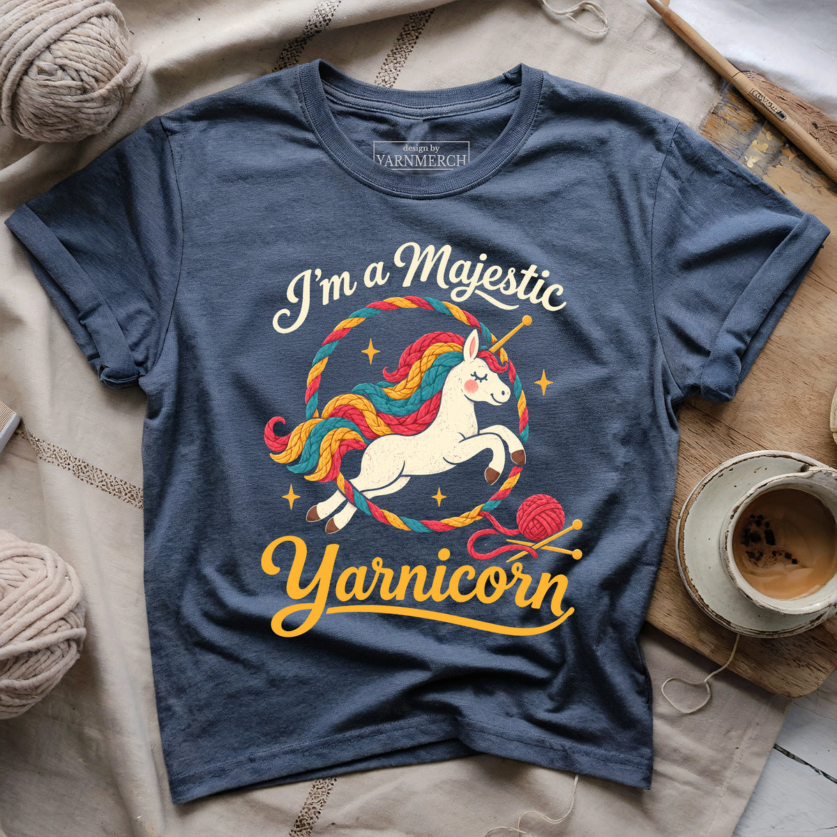 I’M A MAJESTIC YARNICORN T-shirt