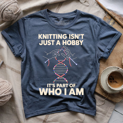 Knitting Is in My DNA T-shirt