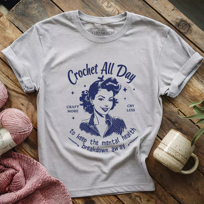 Craft More Cry Less T-shirt