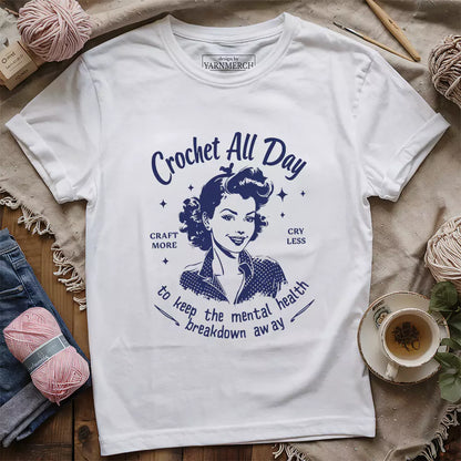 Craft More Cry Less T-shirt