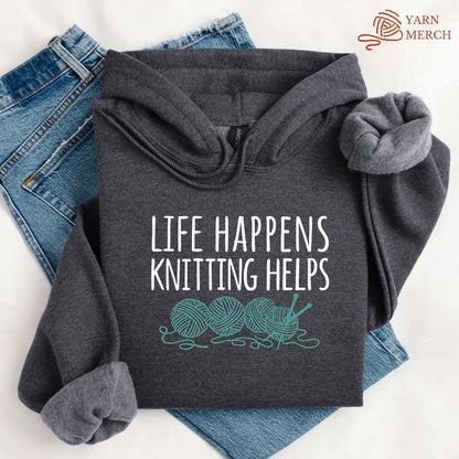 Life Happens Knitting Helps Hoodie