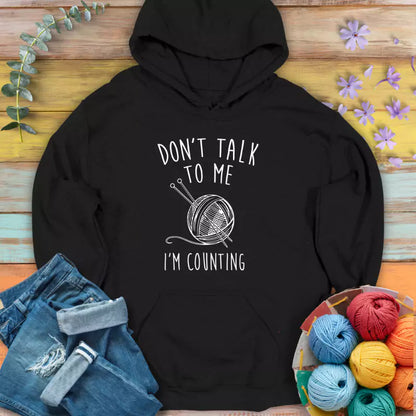 Don't Talk Hoodie