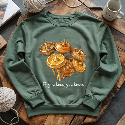 If You Know Sweatshirt