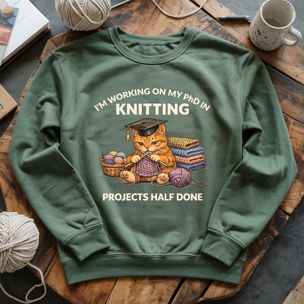 PhD In Knitting Sweatshirt