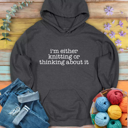 Knitting/ Thinking Hoodie