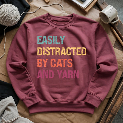 Distracted by Cats & Yarn Sweatshirt