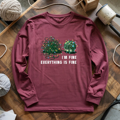 I'm Fine. Everything is Fine Long Sleeve T-shirt