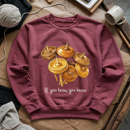 If You Know Sweatshirt