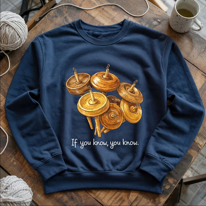 If You Know Sweatshirt
