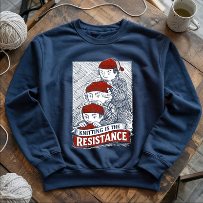Knitting Is The Resistance Sweatshirt