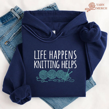 Life Happens Knitting Helps Hoodie