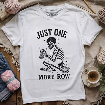 One More Row Skeleton T-shirt