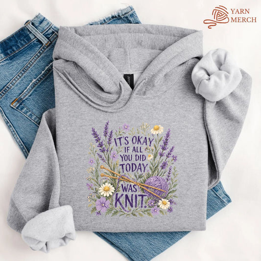 If All You Did Was Knit Hoodie
