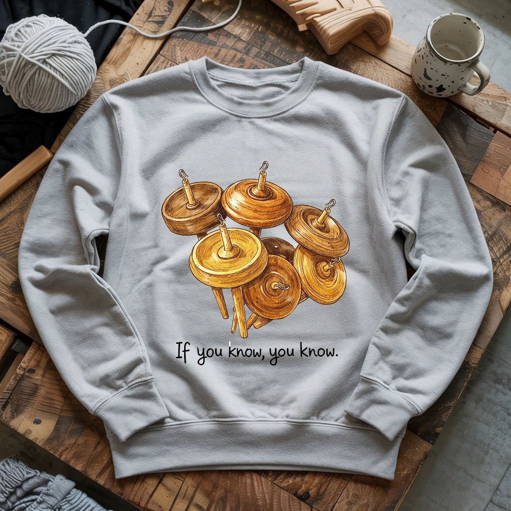 If You Know Sweatshirt