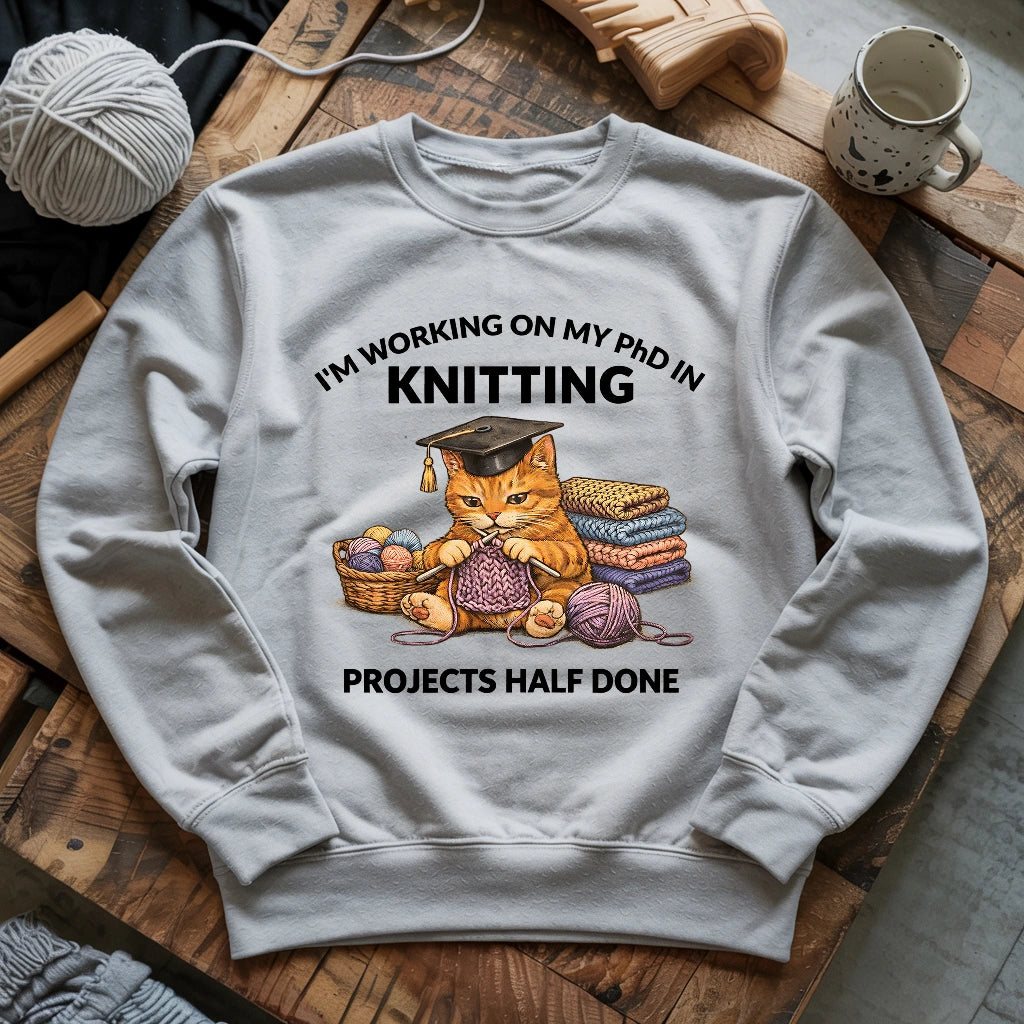 PhD In Knitting Sweatshirt