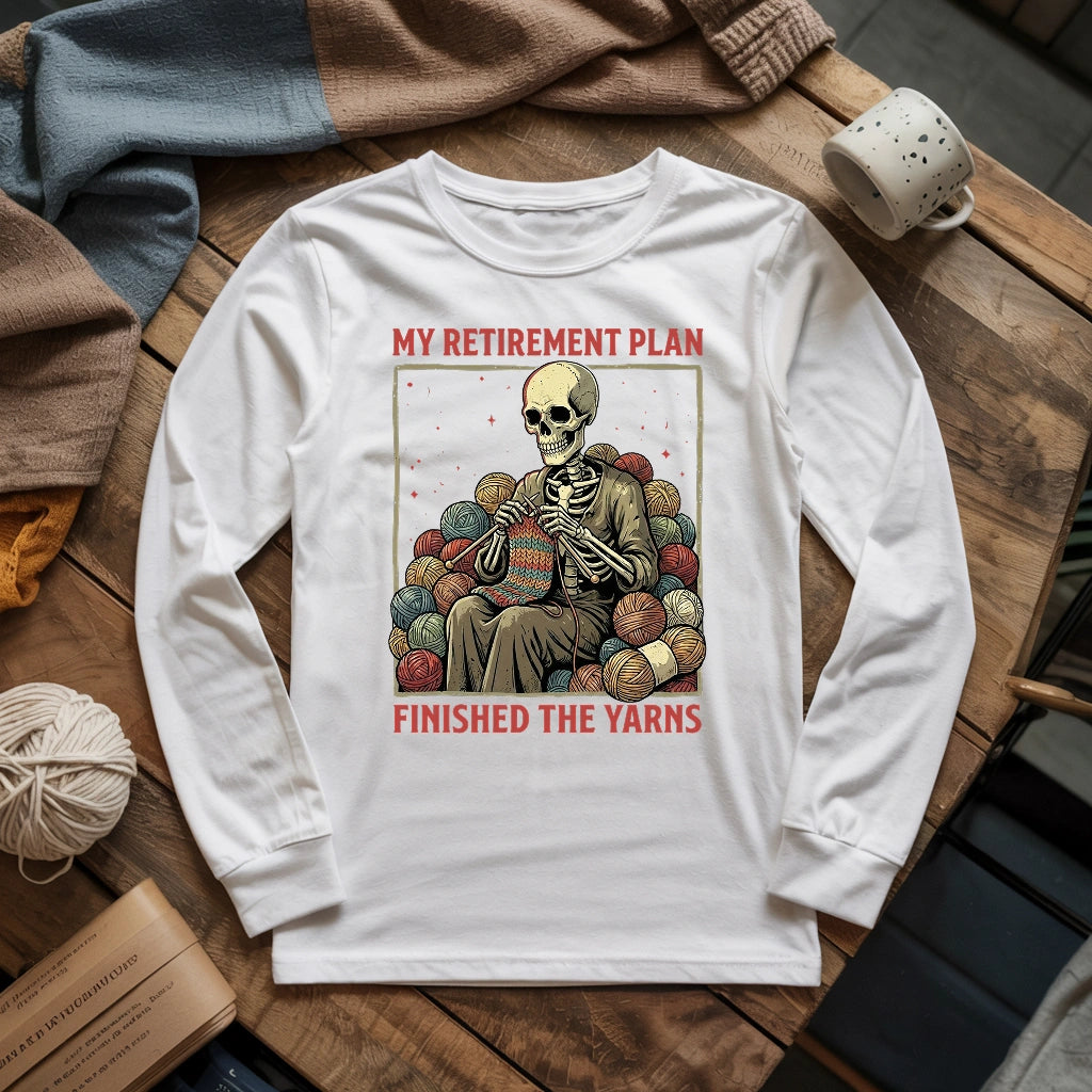 Finished The Yarns Long Sleeve T-shirt